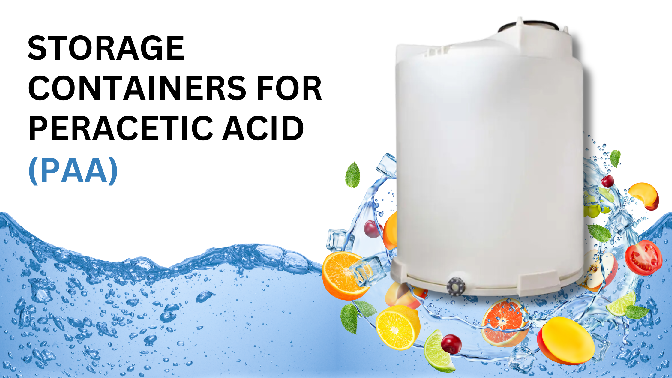 Storage Containers for Peracetic Acid